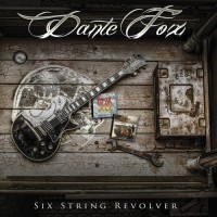 Purchase Dante Fox - Six String Revolver