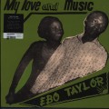 Buy Ebo Taylor - My Love And Music (Vinyl) Mp3 Download