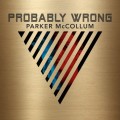Buy Parker Mccollum - Probably Wrong Mp3 Download
