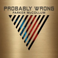 Purchase Parker Mccollum - Probably Wrong