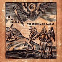 Purchase The Tear Garden - The Brown Acid Caveat