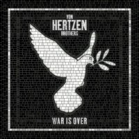 Purchase Von Hertzen Brothers - War Is Over