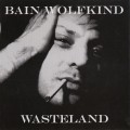 Buy Bain Wolfkind - Wasteland (EP) Mp3 Download