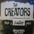 Buy The Creators - Have A Master Plan (Vinyl) Mp3 Download