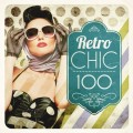 Buy VA - Retro Chic 100 Mp3 Download