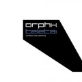 Buy Orphx - Teletai - Rarities And Remixes CD1 Mp3 Download