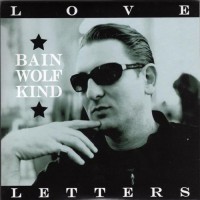 Purchase Bain Wolfkind - Love Letters (EP) (Vinyl)
