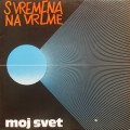 Buy S Vremena Na Vreme - Moj Svet (Vinyl) Mp3 Download
