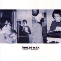 Purchase Beezewax - South Of Boredom