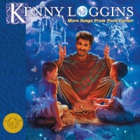 Purchase Kenny Loggins - More Songs From Pooh Corner