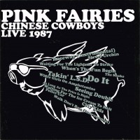 Purchase Pink Fairies - Chinese Cowboys: Live