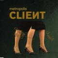 Buy Client - Metropolis Mp3 Download
