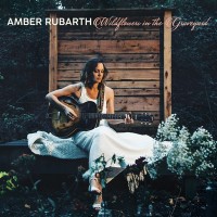 Purchase Amber Rubarth - Wildflowers In The Graveyard