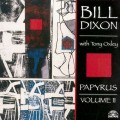 Buy Bill Dixon - Papyrus Vol. II Mp3 Download