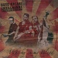 Buy Dave Arcari - Whisky In My Blood (With The Hellsinki Hellraisers) Mp3 Download