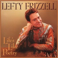 Purchase Lefty Frizzell - Life's Like Poetry CD10