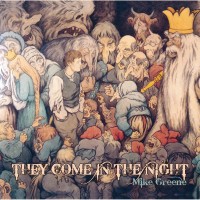 Purchase Mike Greene - They Come In The Night