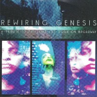 Purchase Rewiring Genesis - A Tribute To The Lamb Lies Down On Broadway CD1
