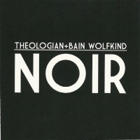 Purchase Theologian & Bain Wolfkind - Noir