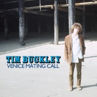Purchase Tim Buckley - Venice Mating Call (Remastered) CD2