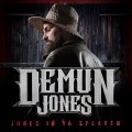 Buy Demun Jones - Jones In Ya Speaker Mp3 Download