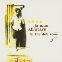 Purchase Ja-Man All Stars - In The Dub Zone