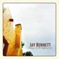 Buy Jay Bennett - Kicking At The Perfumed Air Mp3 Download