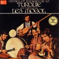 Buy Les Mogol - Danses Et Rythmes De La Turquie (Vinyl) Mp3 Download