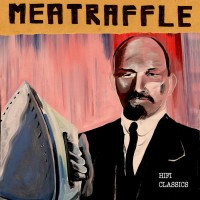 Purchase Meatraffle - Hifi Classics