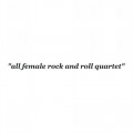 Buy The She's - All Female Rock And Roll Quartet Mp3 Download