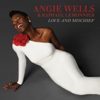 Purchase Angie Wells & Raphael Lemonnier - Love And Mischief