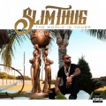 Buy Slim Thug - The World Is Yours Mp3 Download