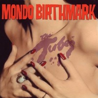 Purchase The Tubes - Mondo Birthmark