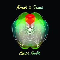 Purchase Kraak & Smaak - Electric Hustle