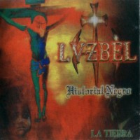 Purchase Lvzbel - Historial Negro: La Tierra CD3