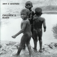 Purchase Arti & Mestieri - Children's Blues (Remastered 2004)