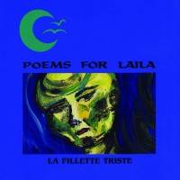 Purchase Poems For Laila - La Filette Triste