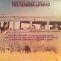 Purchase The Mamas & The Papas - Farewell To The First Golden Era (Vinyl)