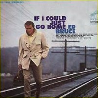 Purchase Ed Bruce - If I Could Just Go Home (Vinyl)