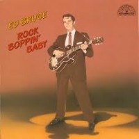 Purchase Ed Bruce - Rock Boppin' Baby