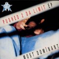 Buy Most Dominant - Pushed 2 Da Limit (EP) (Vinyl) Mp3 Download