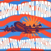 Purchase Cosmic Rough Riders - Enjoy The Melodic Sunshine