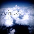 Buy Of Porcelain - A Southern Summer's Breeze Mp3 Download