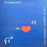 Purchase Pyewackett - This Crazy Paradise