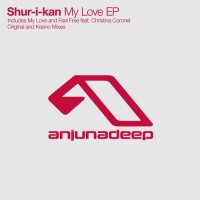 Purchase Shur-I-Kan - My Love (EP)