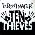 Buy Ten Thieves - It Don't Matter (Vinyl) Mp3 Download