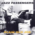 Buy The Jazz Passengers - Plain Old Joe Mp3 Download