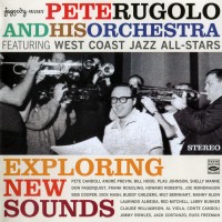 Purchase Pete Rugolo - Exploring New Sounds CD1