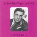 Buy Tito Schipa - Lebendige Vergangenheit Vol. 3 Mp3 Download