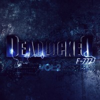 Purchase F-777 - Deadlocked (Vol. 2)